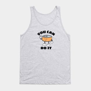 You Can Do It - Cute Can Pun Tank Top